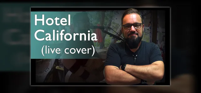 Hotel California (Eagles cover by Rob Kosinski)